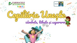 1 Iunie - Copilăria uneşte - Zâmbete, lăbuţe şi supereroi